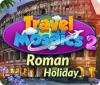 Travel Mosaics 2: Roman Holiday igra 