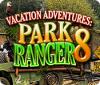 Vacation Adventures: Park Ranger 8 igra 