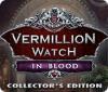 Vermillion Watch: In Blood Collector's Edition igra 