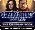 Amaranthine Voyage: The Obsidian Book Collector's Edition igra 