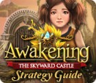 Awakening: The Skyward Castle Strategy Guide igra 
