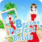 Become A Perfect Bride igra 