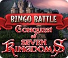 Bingo Battle: Conquest of Seven Kingdoms igra 