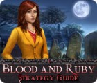 Blood and Ruby Strategy Guide igra 