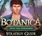 Botanica: Into the Unknown Strategy Guide igra 