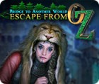 Bridge to Another World: Escape From Oz igra 