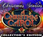 Christmas Stories: A Christmas Carol Collector's Edition igra 