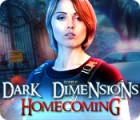 Dark Dimensions: Homecoming Collector's Edition igra 