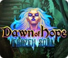 Dawn of Hope: Frozen Soul igra 