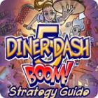 Diner Dash 5: Boom! Strategy Guide igra 