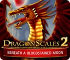 DragonScales 2: Beneath a Bloodstained Moon igra 