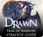 Drawn: Trail of Shadows Strategy Guide igra 