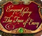 European Mystery: The Face of Envy igra 
