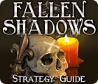 Fallen Shadows Strategy Guide igra 