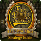 Flux Family Secrets: The Ripple Effect Strategy Guide igra 