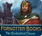 Forgotten Books: The Enchanted Crown igra 