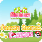 Frozen Sisters - Pokemon Fans igra 