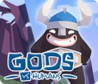 Gods vs Humans igra 