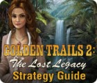 Golden Trails 2: The Lost Legacy Strategy Guide igra 