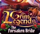 Grim Legends: The Forsaken Bride igra 