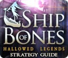 Hallowed Legends: Ship of Bones Strategy Guide igra 