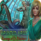 Haunted Halls: Revenge of Doctor Blackmore igra 