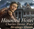 Haunted Hotel: Charles Dexter Ward Strategy Guide igra 