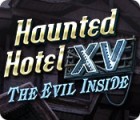 Haunted Hotel XV: The Evil Inside igra 