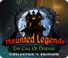 Haunted Legends: The Call of Despair Collector's Edition igra 