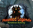 Haunted Legends: Monstrous Alchemy igra 