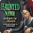 Haunted Manor: Queen of Death Collector's Edition igra 