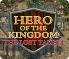 Hero of the Kingdom: The Lost Tales 1 igra 