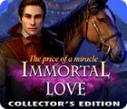 Immortal Love 2: The Price of a Miracle Collector's Edition igra 