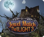 Jewel Match Twilight 3 igra 