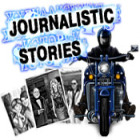 Journalistic stories igra 