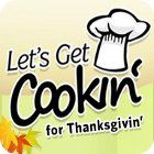 Let's Get Cookin' for Thanksgivin' igra 