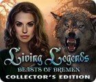 Living Legends: Beasts of Bremen Collector's Edition igra 
