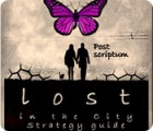 Lost in the City: Post Scriptum Strategy Guide igra 