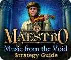 Maestro: Music from the Void Strategy Guide igra 