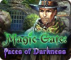 Magic Gate: Faces of Darkness igra 