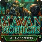 Mayan Prophecies: Ship of Spirits igra 
