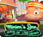 Minion's Inn: Jewel of the Crown igra 