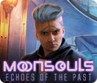 Moonsouls: Echoes of the Past igra 