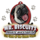 Mr. Biscuits - The Case of the Ocean Pearl igra 