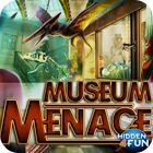 Museum Menace igra 