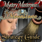 Mystery Masterpiece: The Moonstone Strategy Guide igra 