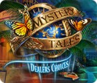 Mystery Tales: Dealer's Choices igra 