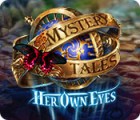 Mystery Tales: Her Own Eyes igra 