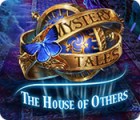 Mystery Tales: The House of Others igra 