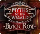 Myths of the World: Black Rose igra 